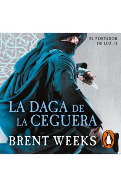 La daga de la ceguera (El Portador de Luz 2)