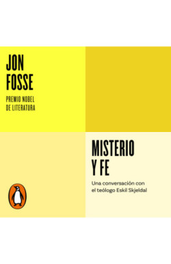 Misterio y fe (Serie ENDEBATE)