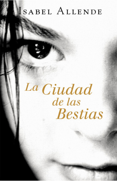 La Ciudad de las Bestias (Memorias...