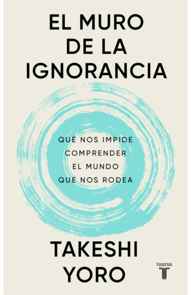 El muro de la ignorancia