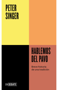 Hablemos del pavo (Serie ENDEBATE)