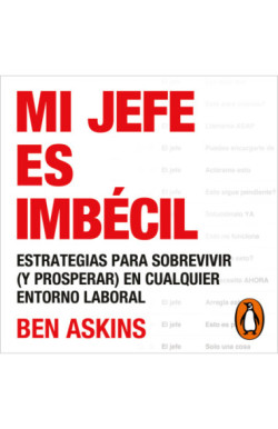 Mi jefe es imbécil