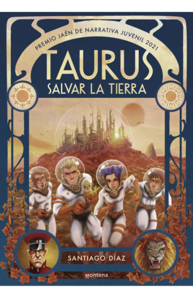 Taurus. Salvar la Tierra (Premio Jaén...