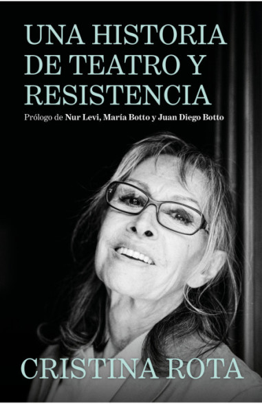 Cristina Rota. Una historia de teatro...