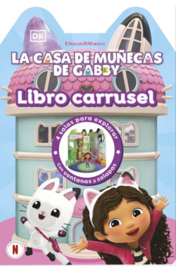 La casa de muñecas de Gabby - Libro carrusel