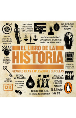 El libro de la historia (Grandes ideas, explicaciones sencillas)