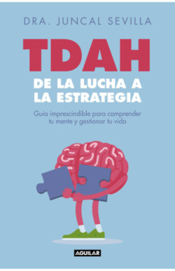 TDAH: de la lucha a la estrategia