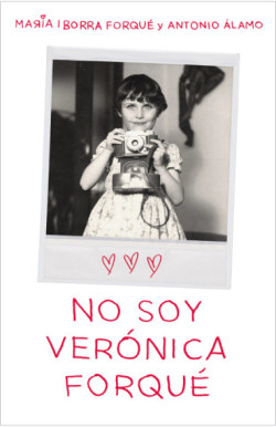 No soy Verónica Forqué