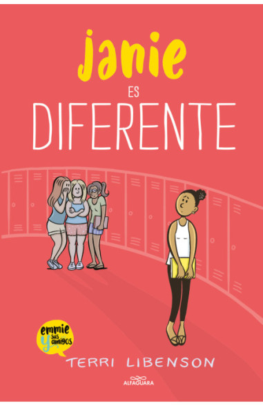 Janie es diferente (Emmie & sus...
