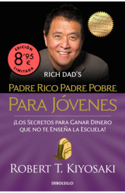 Padre rico, padre pobre para jóvenes (edición limitada · Verano)