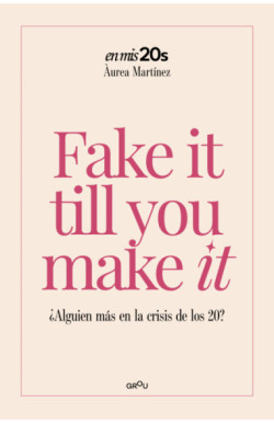 Fake it till you make it