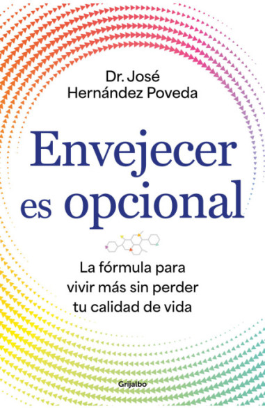 Envejecer es opcional