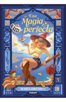 Una magia imperfecta