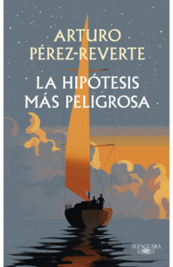 La hipótesis más peligrosa