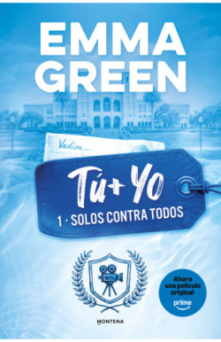 TU + YO. SOLOS CONTRA TODOS. (TU + YO 1)