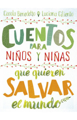 Cuentos para niños y niñas que...