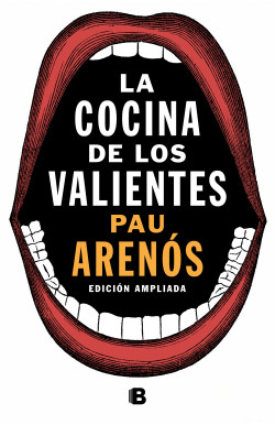 La cocina de los valientes (edición...