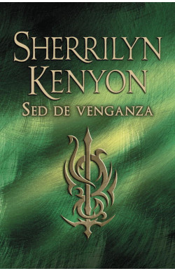 Sed de venganza (Cazadores Oscuros 20)