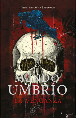 La Venganza (Mundo Umbrío 3)