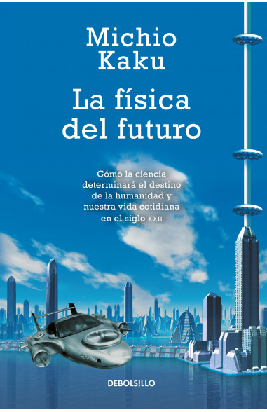 La física del futuro