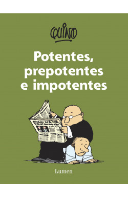 Potentes, prepotentes e impotentes