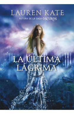 La última lágrima (La última lágrima 1)