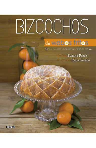 Bizcochos (Webos Fritos)