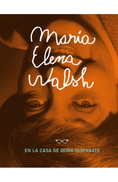 María Elena Walsh en la casa de Doña...