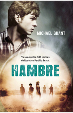 Hambre (Saga Olvidados 2)
