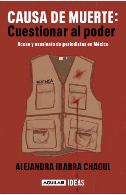 Causa de muerte: Cuestionar al poder