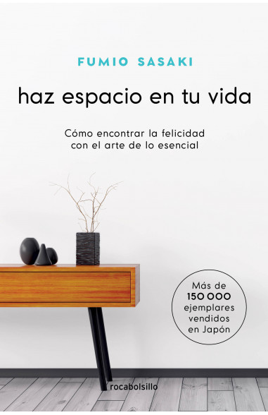 Haz espacio en tu vida