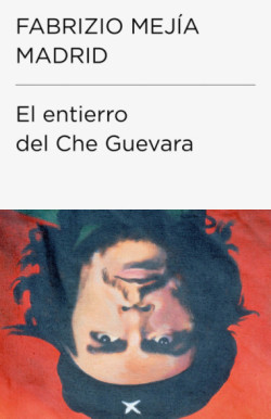 El entierro del Che Guevara...