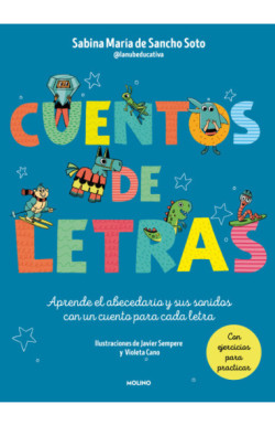 Cuentos de letras. Cuentos de la A a...