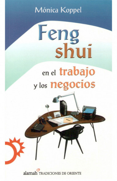 Feng shui en el trabajo y los negocios