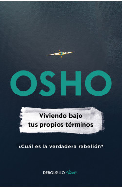 Viviendo bajos tus propios términos