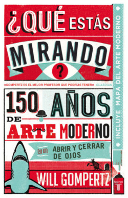 ¿Qué estás mirando? 150 años de arte...