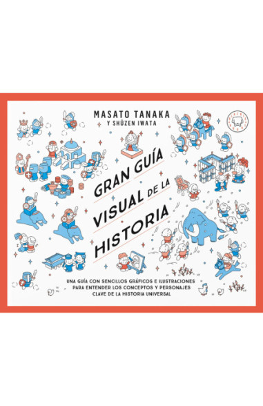 Gran guía visual de la historia