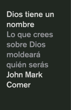 Dios tiene un nombre