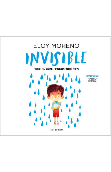 Invisible (Cuentos para contar entre...
