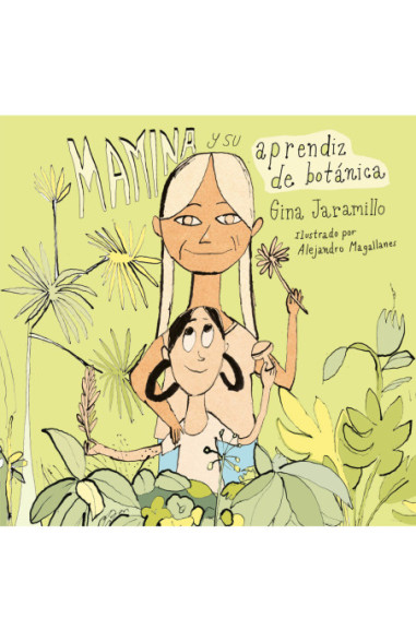 Mamina y su aprendiz de botánica