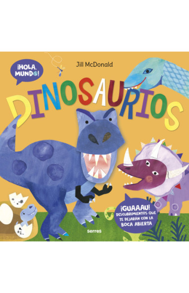 Dinosaurios (¡Hola, mundo!)