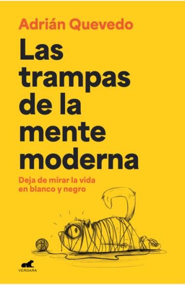 Las trampas de la mente moderna