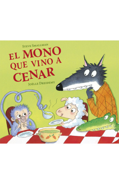 El mono que vino a cenar (La ovejita que vino a cenar)