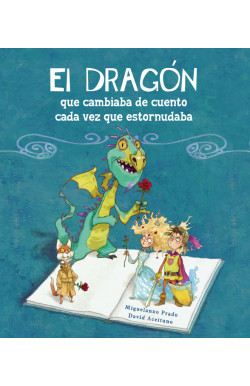 El dragón que cambiaba de cuento cada...