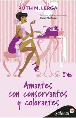 Amantes con conservantes y colorantes...