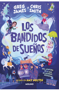 Los bandidos de sueños