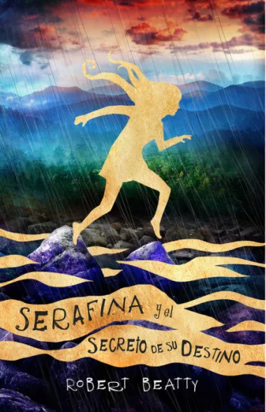 Serafina y el secreto de su destino...