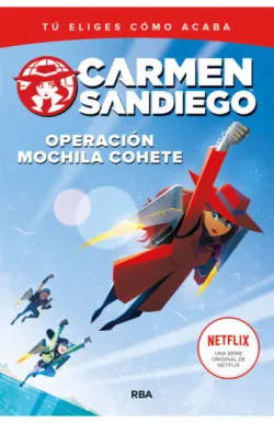 Carmen Sandiego 2 - Operación mochila-cohete