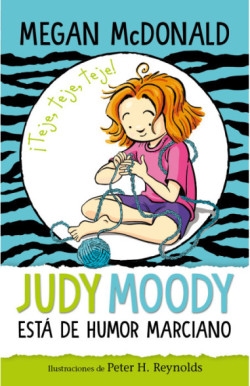 Judy Moody 12 - Judy Moody está de...
