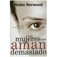 Las mujeres que aman demasiado - Norwood, Robin - Audiolibro in inglese